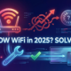 Solved: Why Your WiFi is Suddenly Slow in 2025 & Fixes